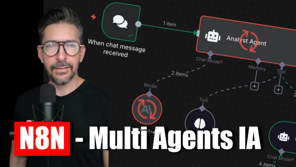 N8N - Multi-Agents IA